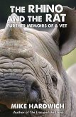 The Rhino and the Rat (eBook, ePUB) The Rhino and the Rat (eBook, ePUB)