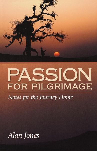 Passion for Pilgrimage (eBook, ePUB) Passion for Pilgrimage (eBook, ePUB)