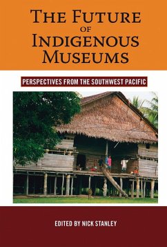 The Future of Indigenous Museums (eBook, ePUB)