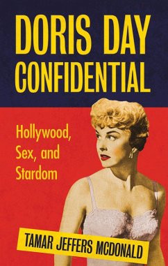 Doris Day Confidential (eBook, PDF) - McDonald, Tamar Jeffers