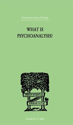 What Is Psychoanalysis? (eBook, PDF) - Coriat, Isador H