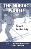 The Nordic World: Sport in Society (eBook, PDF)
