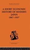 Short Economic History of Modern Japan (eBook, ePUB)