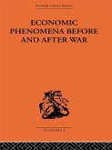 Economic Phenomena Before and After War (eBook, ePUB)