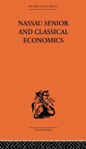 Nassau Senior and Classical Economics (eBook, PDF)