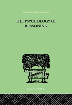 The Psychology of Reasoning (eBook, ePUB) - Rignano, Eugenio