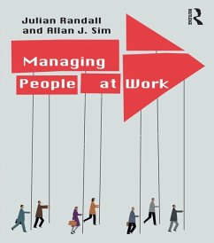 Managing People at Work (eBook, ePUB) - Randall, Julian; Sim, Allan