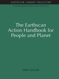 The Earthscan Action Handbook for People and Planet (eBook, PDF) - Litvinoff, Miles