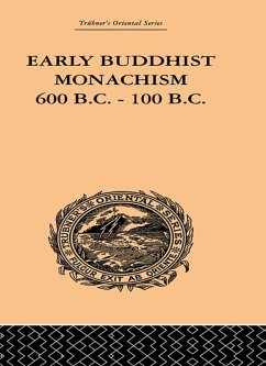 Early Buddhist Monachism (eBook, ePUB) - Dutt, Sukumar