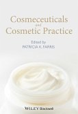 Cosmeceuticals and Cosmetic Practice (eBook, ePUB)
