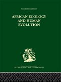 African Ecology and Human Evolution (eBook, ePUB)