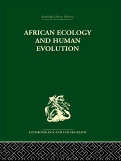 African Ecology and Human Evolution (eBook, ePUB)