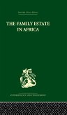 The Family Estate in Africa (eBook, PDF)