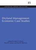 Dryland Management: Economic Case Studies (eBook, PDF)