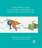 Children and Cultural Memory in Texts of Childhood (eBook, ePUB)