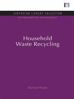 Household Waste Recycling (eBook, ePUB) - Waite, Richard