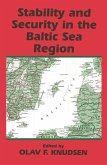 Stability and Security in the Baltic Sea Region (eBook, PDF)