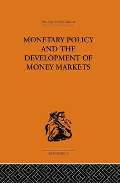Monetary Policy and the Development of Money Markets (eBook, PDF) - Wilson, J. S. G.