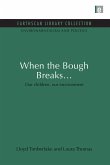 When the Bough Breaks... (eBook, ePUB)