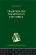 Tradition and Transition in East Africa... - Bild 1