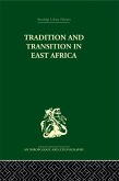 Tradition and Transition in East Africa (eBook, PDF)
