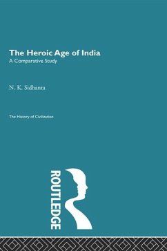 Cover The Heroic Age of India (eBook, ePUB)