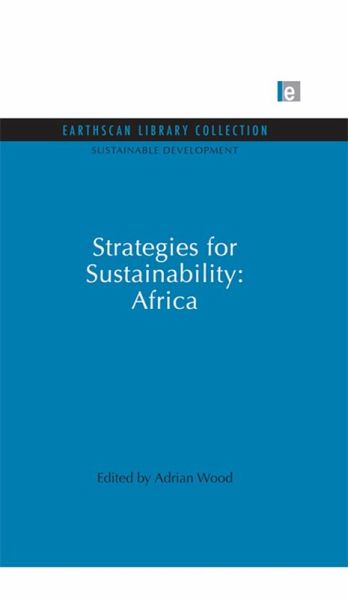 Strategies for Sustainability: Africa (eBook, ePUB) Strategies for Sustainability: Africa (eBook, ePUB)