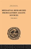 Mediaeval Researches from Eastern Asiatic Sources (eBook, PDF)