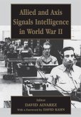 Allied and Axis Signals Intelligence in World War II (eBook, PDF)