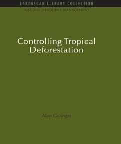 Controlling Tropical Deforestation (eBook, ePUB)