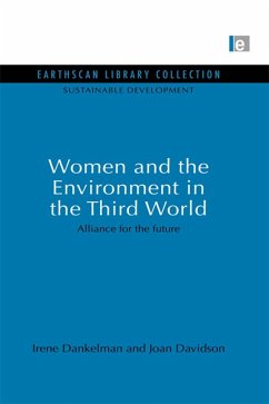 Women and the Environment in the Third World (eBook, PDF) - Dankelman, Irene; Davidson, Joan