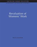 The Revaluation of Women's Work (eBook, PDF)