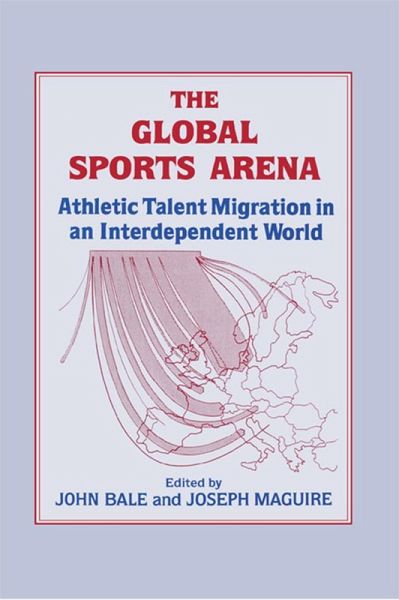 The Global Sports Arena (eBook, ePUB) The Global Sports Arena (eBook, ePUB)