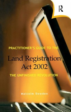 Practitioner's Guide to the Land Registration Act 2002 (eBook, PDF) - Dowden, Malcolm