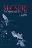 Matsuri: The Festivals of Japan (eBook, PDF)