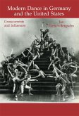 Modern Dance in Germany and the United States (eBook, ePUB)