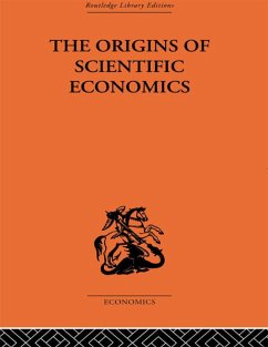 The Origins of Scientific Economics (eBook, PDF) - Letwin, William