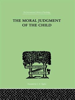 The Moral Judgment Of The Child (eBook, PDF) - Piaget, Jean