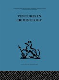 Ventures in Criminology (eBook, ePUB)