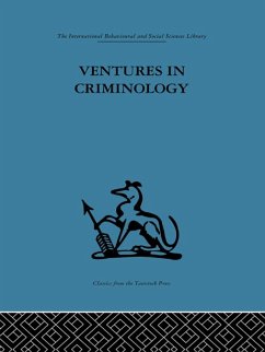 Ventures in Criminology (eBook, ePUB)