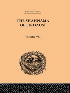 The Shahnama of Firdausi: Volume VII (eBook, ePUB) - Warner, Arthur George; Warner, Edmond