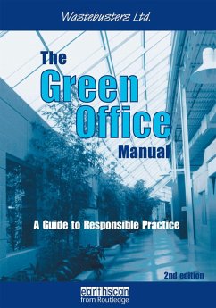 The Green Office Manual (eBook, PDF) - Ltd, Wastebusters