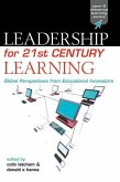 Leadership for 21st Century Learning (eBook, ePUB)