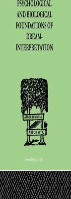 Cover Psychological & Biological Foundations Of Dream-Interpretation (eBook, PDF)