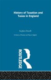 History of Taxation and Taxes in England Volumes 1-4 (eBook, ePUB)