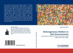 Heterogeneous Walkers in Rich Environments - Flomenbom, Ophir