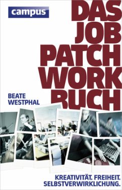 Das Job-Patchwork-Buch - Westphal, Beate;Jacoby, Anne