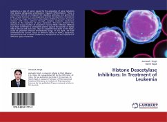 Histone Deacetylase Inhibitors: In Treatment of Leukemia - Singh, Avineesh;Rajak, Harish