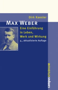 Max Weber - Kaesler, Dirk