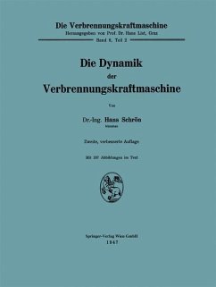 Die Dynamik der Verbrennungskraftmaschine - Schrön, Hans